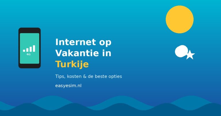 Mobiel internet op vakantie in Turkije - tips en kosten voor Nederlandse reizigers